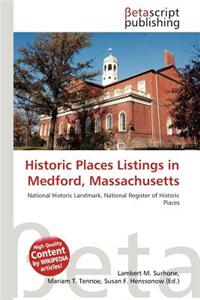 Historic Places Listings in Medford, Massachusetts