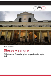 Dioses y sangre