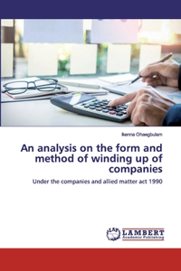 analysis on the form and method of winding up of companies