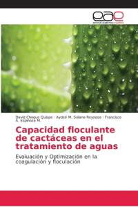 Capacidad floculante de cactáceas en el tratamiento de aguas