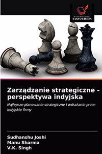Zarządzanie strategiczne - perspektywa indyjska