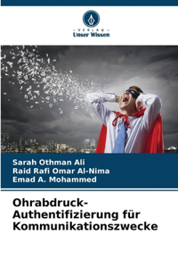 Ohrabdruck-Authentifizierung für Kommunikationszwecke