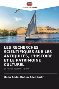 Les Recherches Scientifiques Sur Les Antiquités, l'Histoire Et Le Patrimoine Culturel