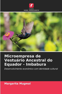 Microempresa de Vestuário Ancestral do Equador - Imbabura