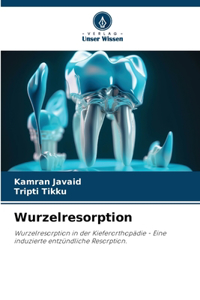 Wurzelresorption