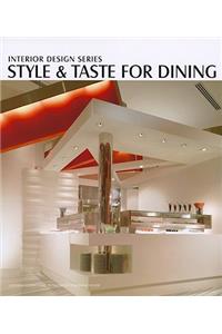 Style & Taste for Dining