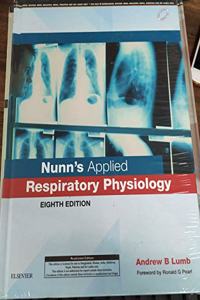 Nunn's Applied Respiratory Physiology, 8th Edition 2019