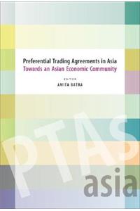Preferential Trading Agreements in Asia