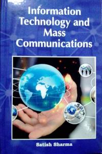 Information Technology and Mass Communication
