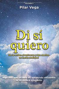 Di Sí Quiero