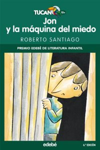 JON Y LA MAQUINA DEL MIEDO