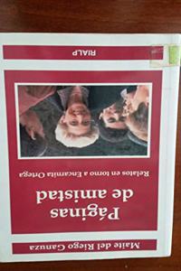 Paginas de amistad : relatos en torno a Encarnita Ortega (Libros sobre el Opus Dei)