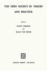 Open Society in Theory and Practice