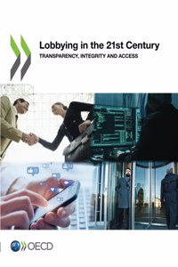 Lobbying in the 21st Century