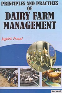 Principles & Practices of Dairy Farm Management