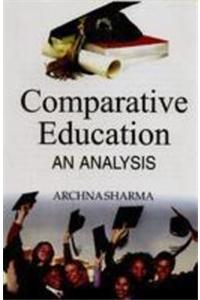 Comparative Education:An Analysis