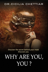 Why are you, you?