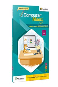 Computer Masti Class 3 Book - NEP 2020 Compliant | CBSE Computer textbook for Level 3 by Next Education