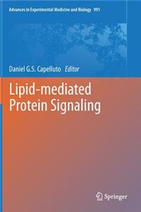 Lipid-Mediated Protein Signaling