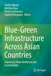 Blue-Green Infrastructure Across Asian Countries