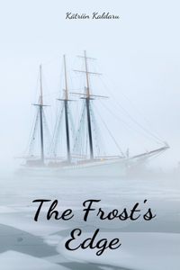 The Frost's Edge