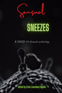 Sensual sneezes