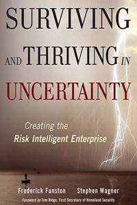 Surviving and Thriving in Uncertainty