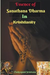 Essence of Sanathana Dharma in Krishtianity!