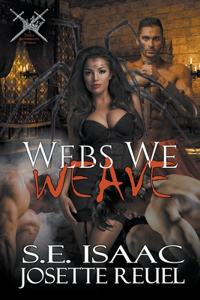 Webs We Weave