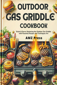 Outdoor Gas Griddle Cookbook