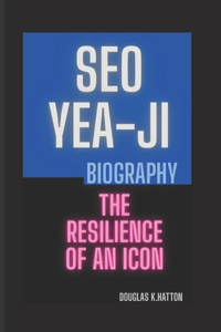SEO Yea-Ji Biography