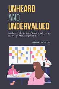 Unheard and Undervalued
