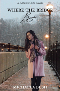 Where the Bridge Begins