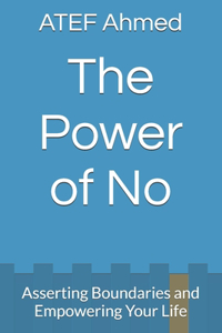 Power of No