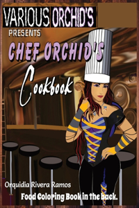 Chef Orchid's Cookbook