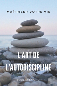 L'Art de l'Autodiscipline