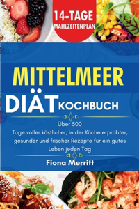 Mittelmeer Diät Kochbuch
