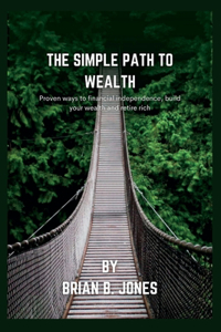 The simple path to wealth