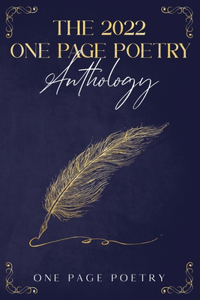 2022 One Page Poetry Anthology