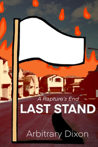 A Rapture's End