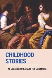 Childhood Stories