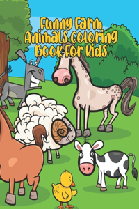 Funny Farm Animals Coloring Book For Kids