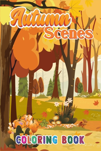 Autumn Scenes Coloring Book
