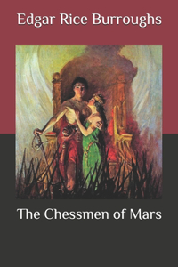 The Chessmen of Mars