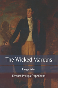 The Wicked Marquis