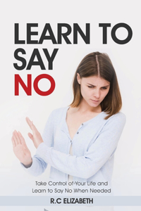 Learn to Say No