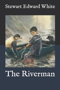 The Riverman