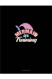 Mermaid In Training