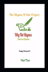 Rhyme It Out Project! Part 2