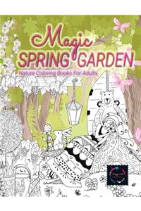 Magic Spring Garden nature coloring books for adults